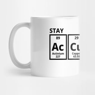 Stay Accurate Aim High Mug